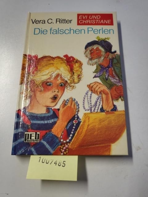 Evi und Christiane / Die falschen Perlen. Books