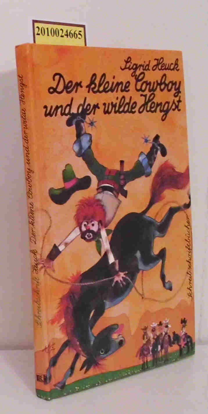 Der kleine Cowboy und der wilde Hengst. Books