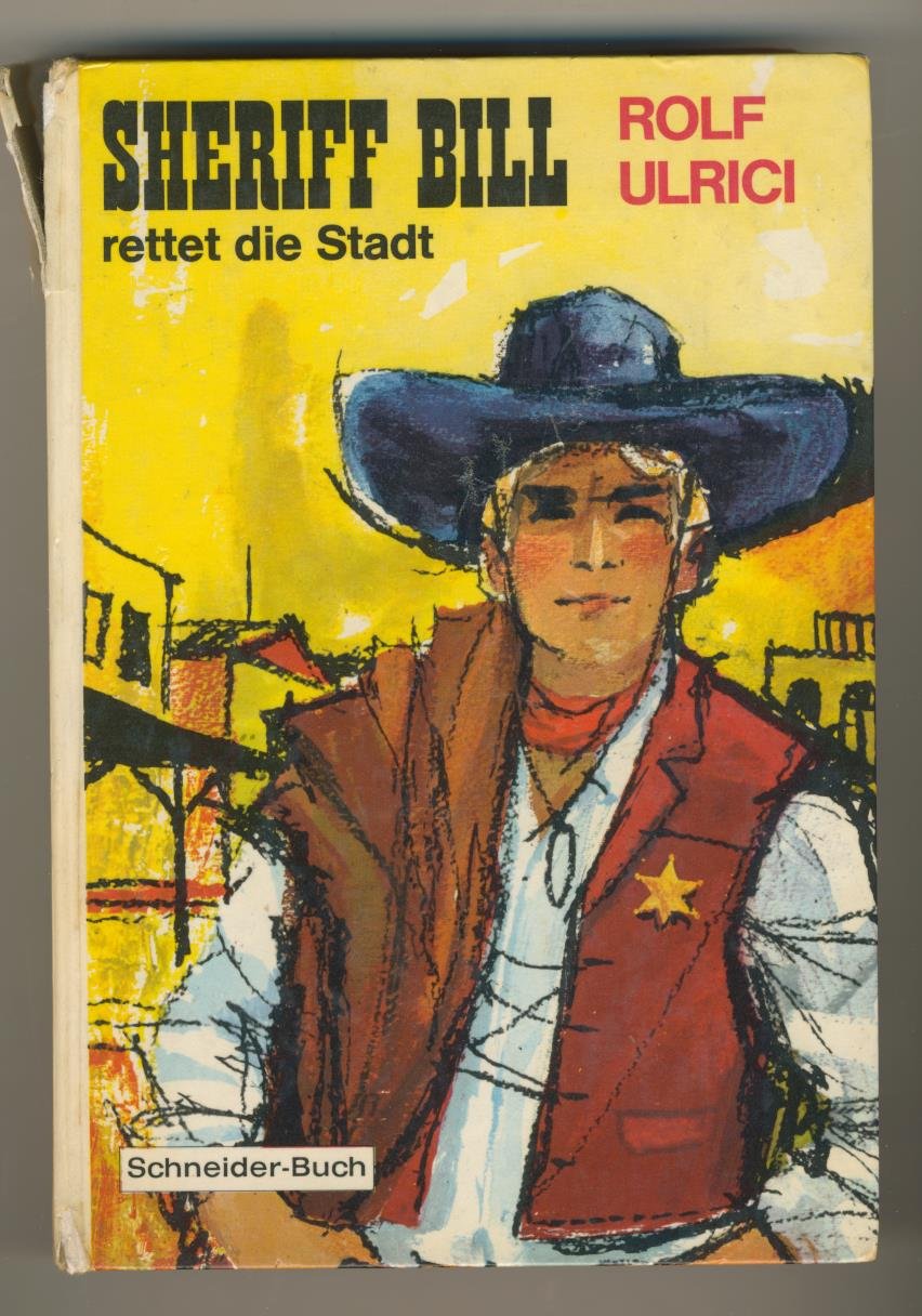 Sheriff Bill Rettet Die Stadt Books