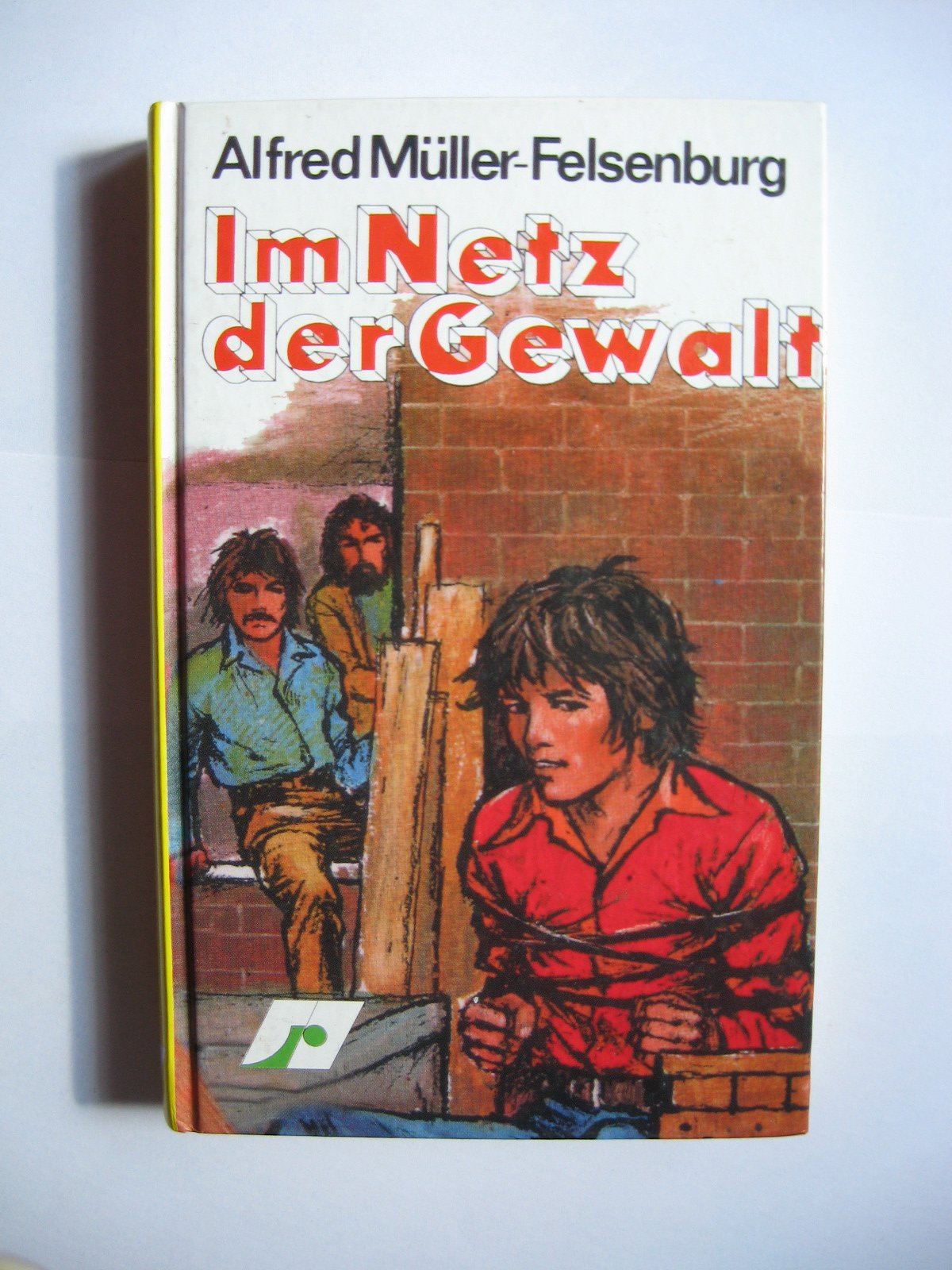 Im Netz der Gewalt Contemporary literature
