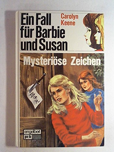 Ein Fall für Barbie und Susan. Mysteriöse Zeichen. book