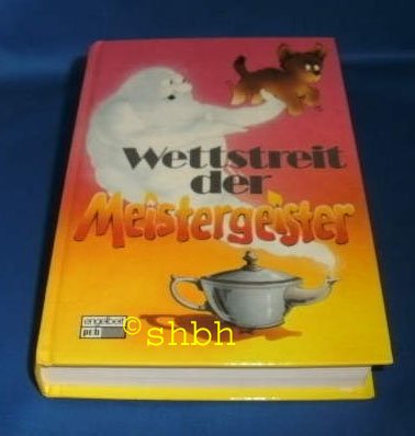 Wettstreit der Meistergeister. Gespenstergeschichten zum Lesen und Vorlesen. Books