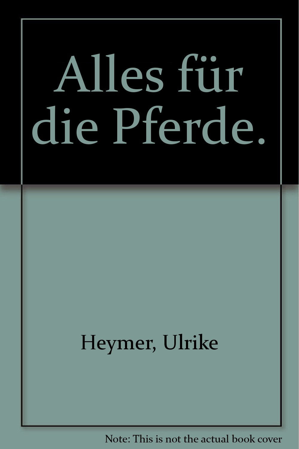 Product Image: Alles für die Pferde.