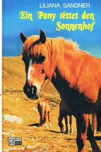 Ein Pony rettet den Sonnenhof. Books