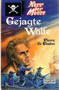 Herr der Meere. Gejagte Wölfe Books