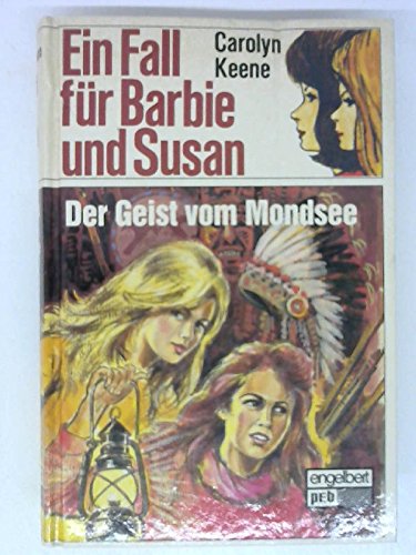 Ein Fall für Barbie und Susan: Der Geist vom Mondsee (peb-Bücherei) Books