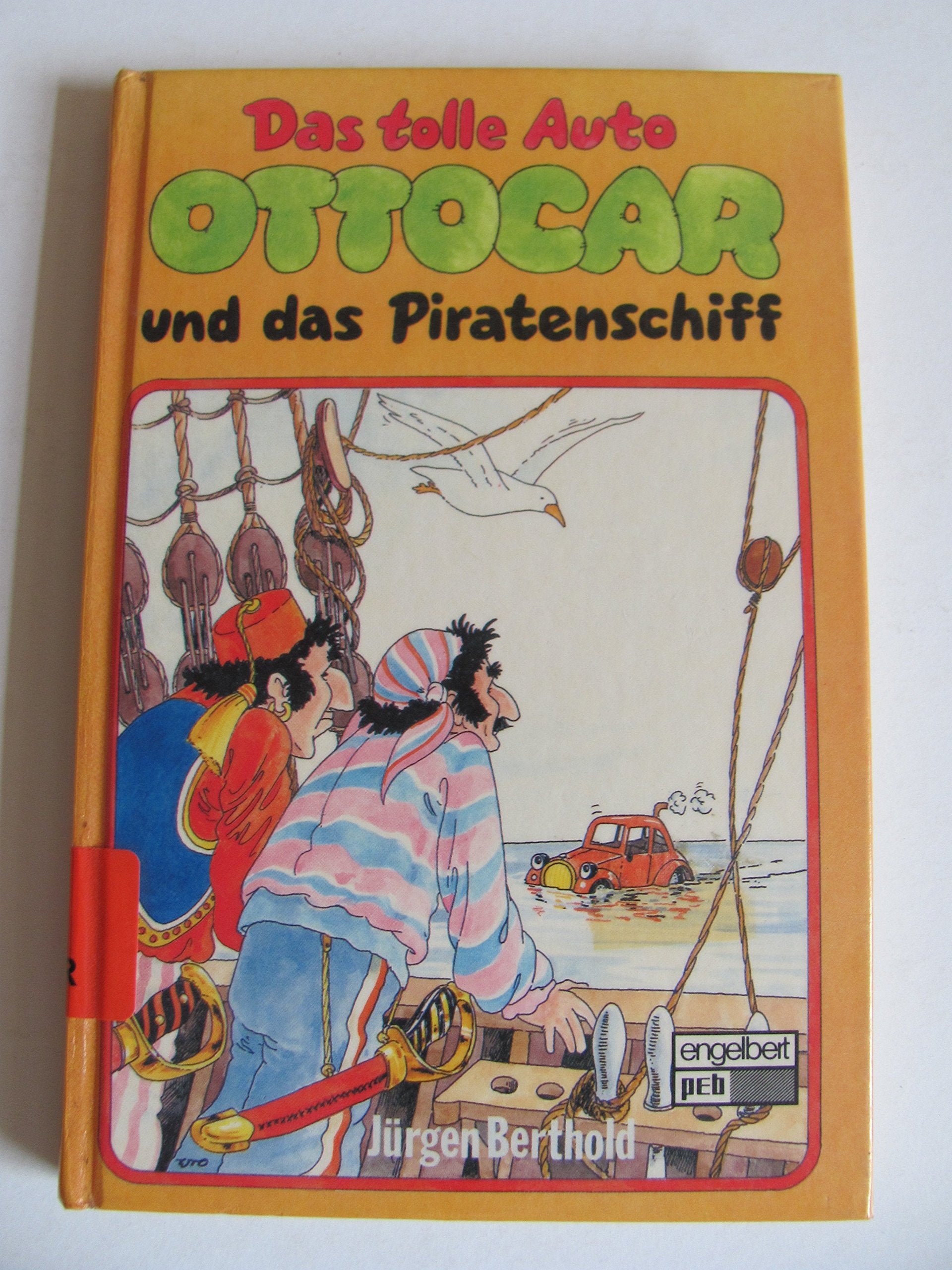 Product Image: Das tolle Auto Ottocar und das Piratenschiff