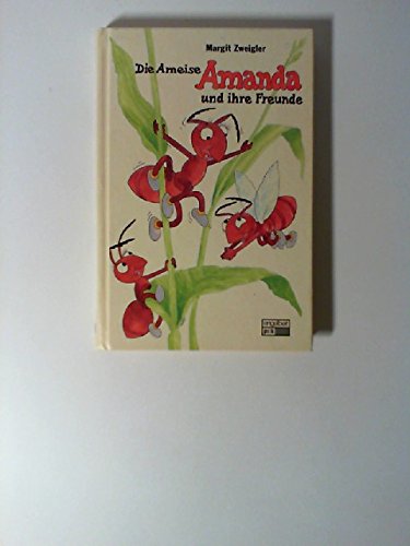 Die Ameise Amanda und ihre Freunde. Books