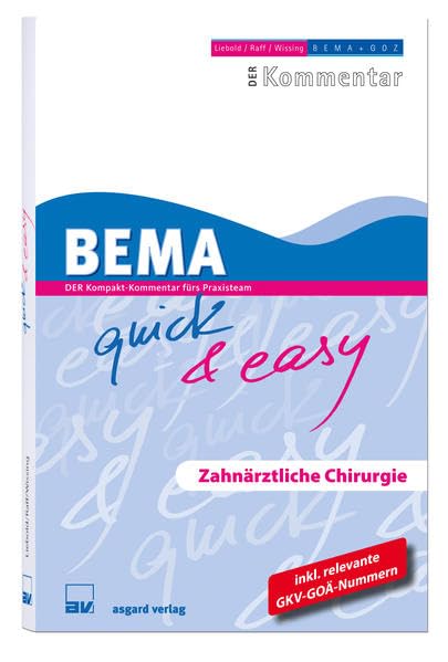 BEMA quick & easy, Zahnärztliche Chirurgie Medicine