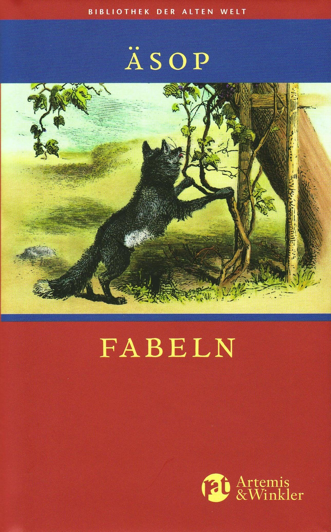 Fabeln (Bibliothek der Alten Welt) Fairy Tales & Legends