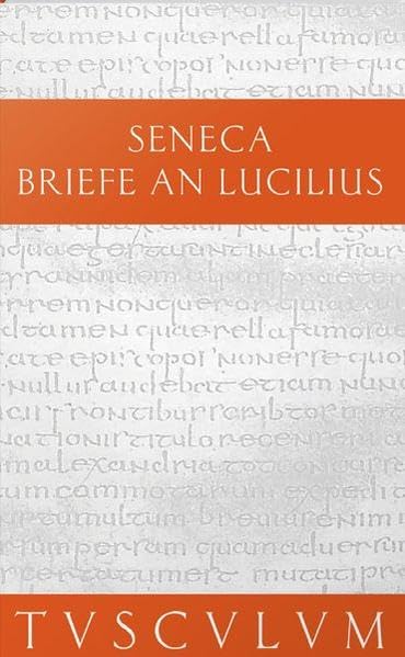 Epistulae Morales ad Lucilium 02. Briefe an Lucilius: Band II / Lateinisch / Deutsch Philosophy