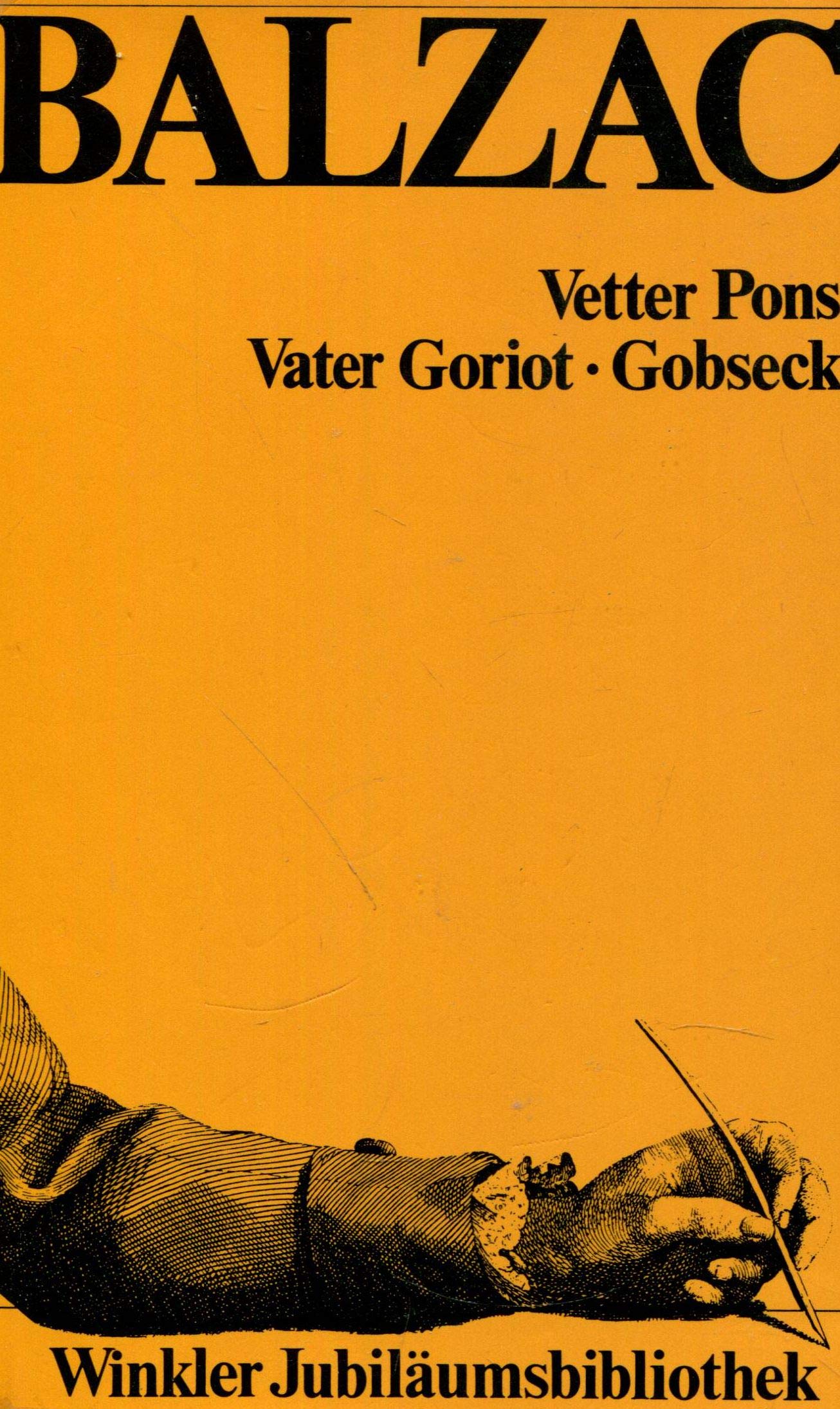 Vetter Pons / Vater Goriot / Gobseck. (Gesammelte Werke in Einzelbänden) Books