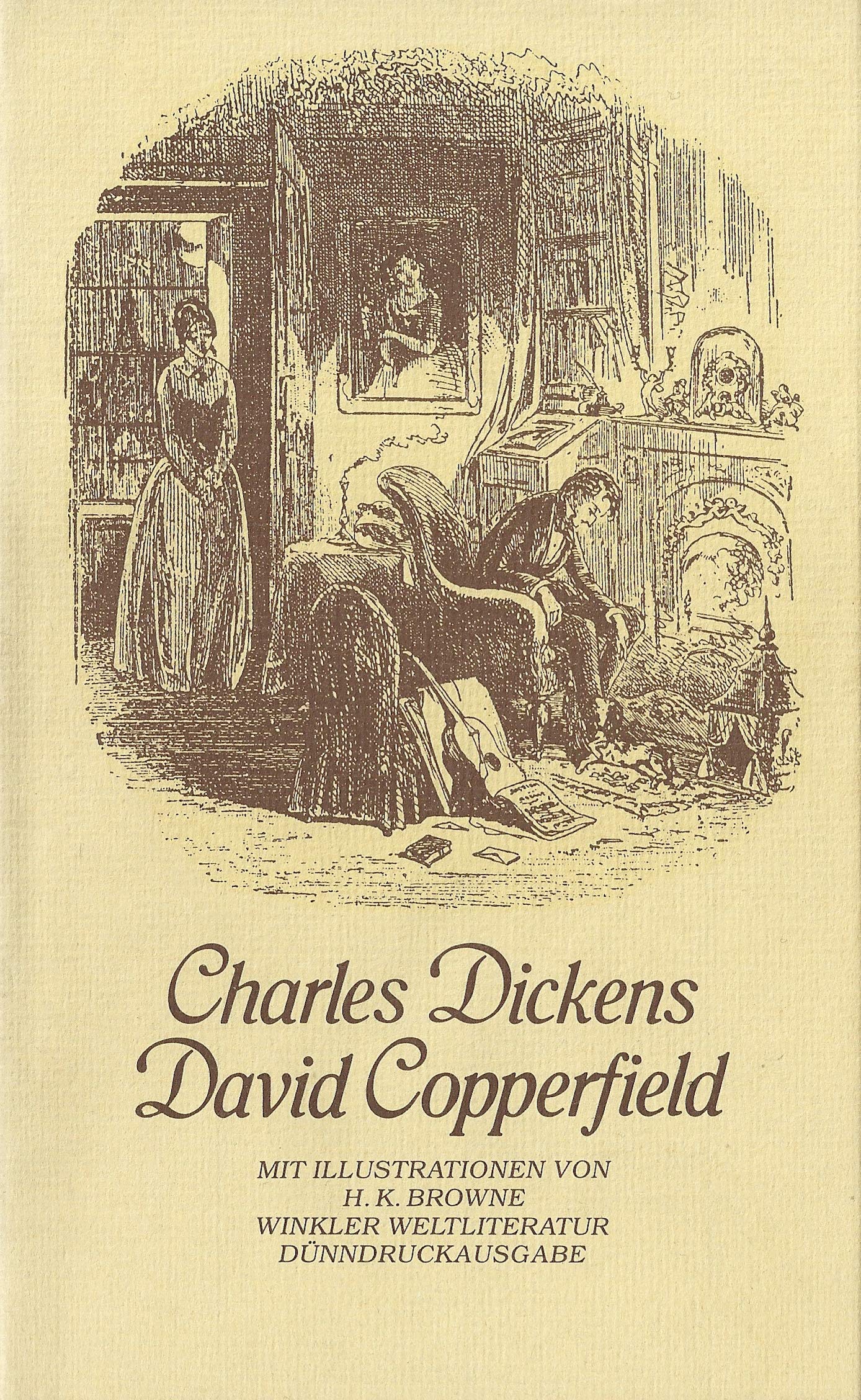 David Copperfield. Vollständige Ausgabe International