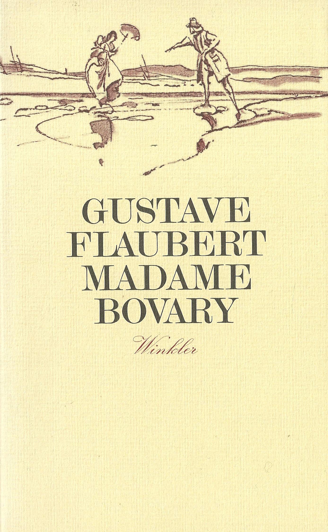 Madame Bovary: Vollständige Ausgabe Contemporary literature