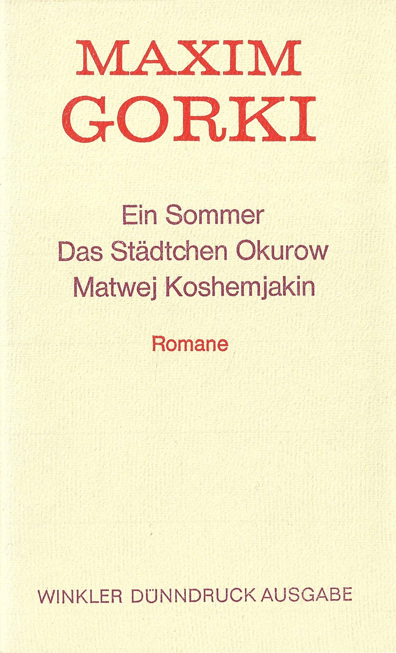 Ein Sommer / Das Städtchen Okurow / Matwej Koshemjakin Books