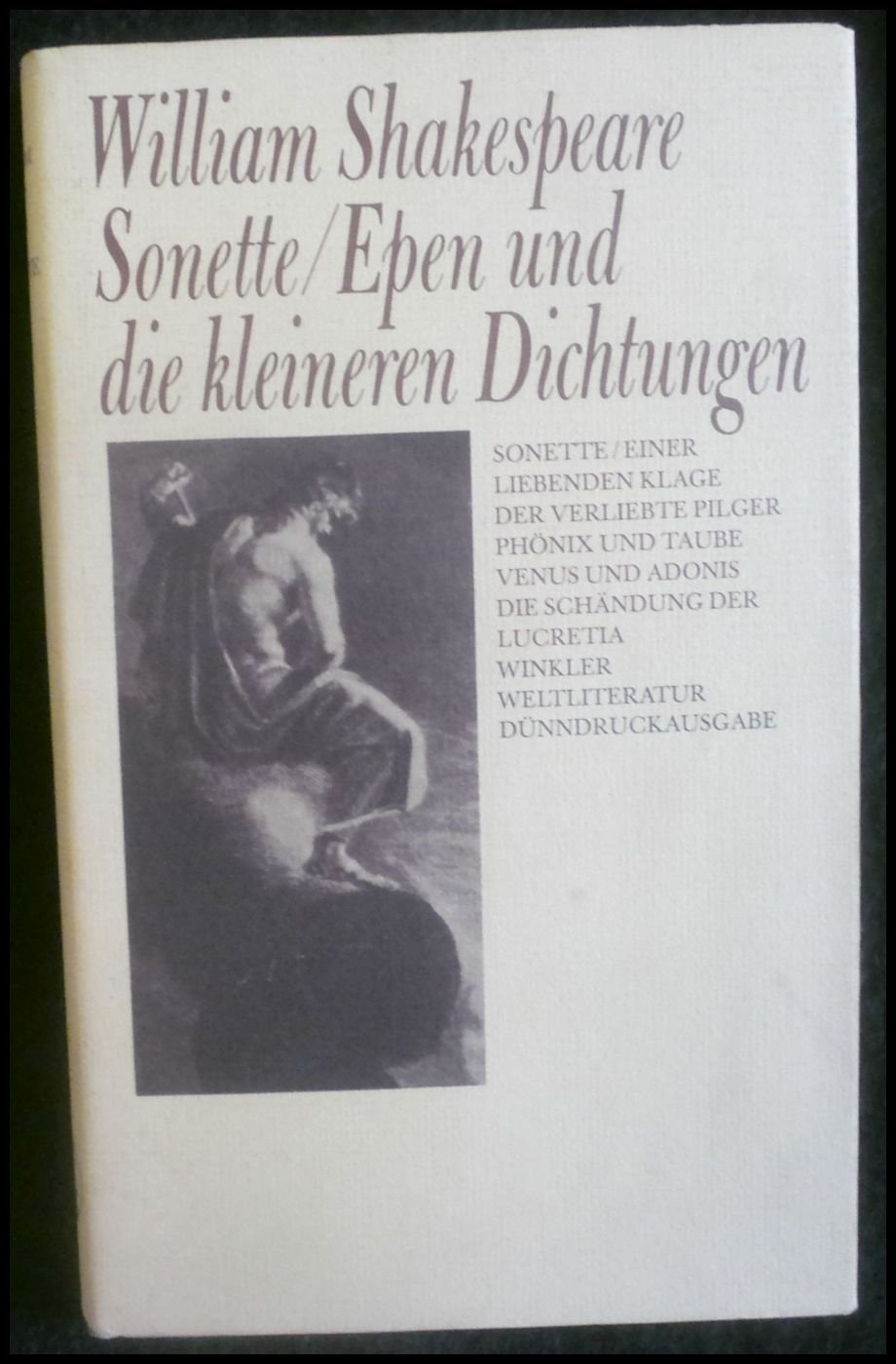 Sonette, Epen und die kleineren Dichtungen. Vollständige zweisprachige Ausgabe. Englisch / Deutsch book