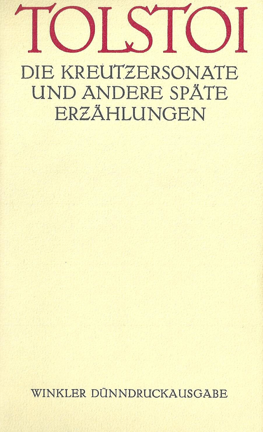 Die Kreutzersonate und andere Späte Erzählungen Books