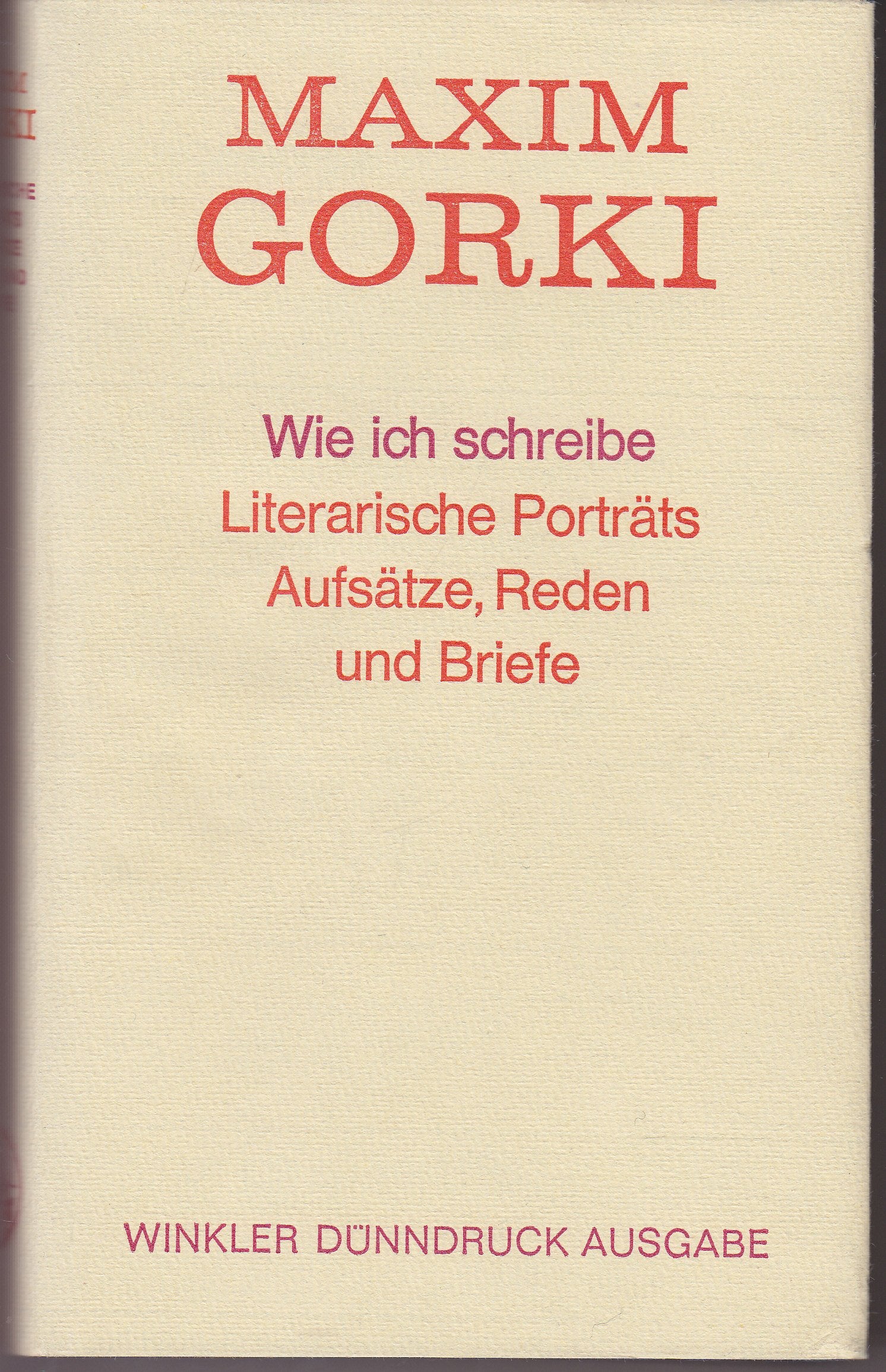 Wie ich schreibe. Literarische Porträts, Aufsätze, Reden und Briefe Essays & Short Stories