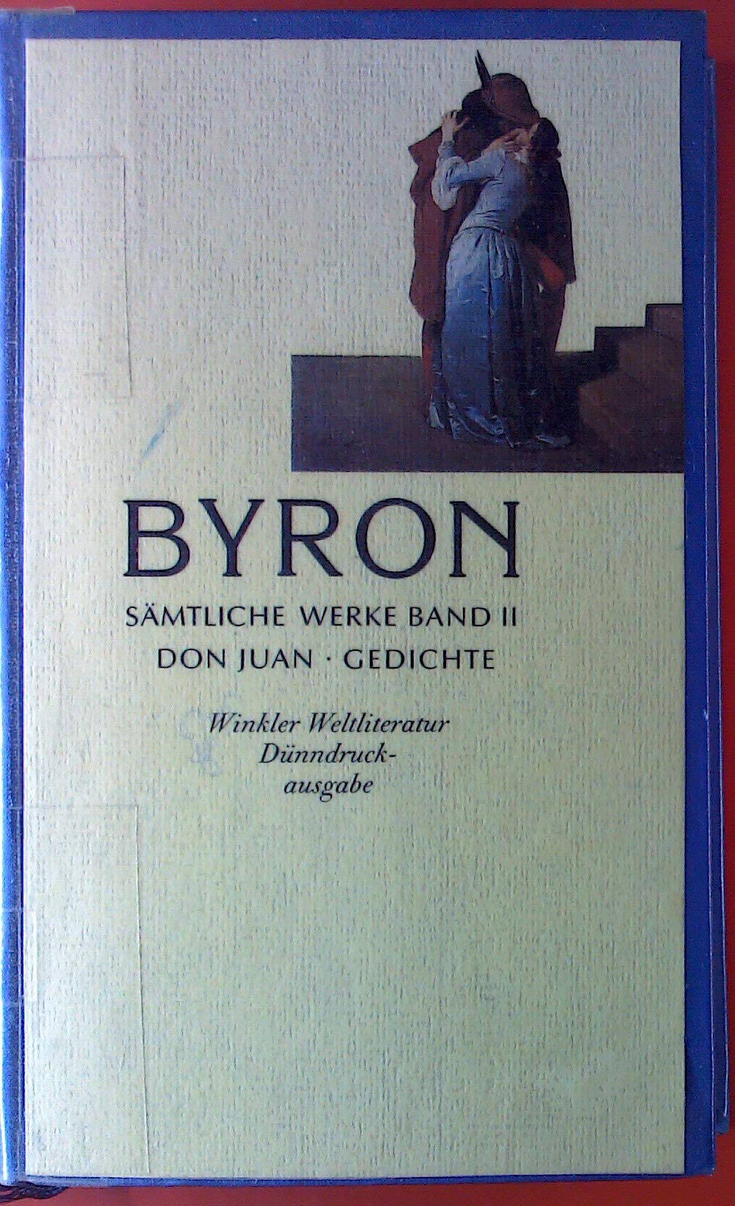 Sämtliche Werke, Bd. 2: Don Juan - Gedichte Poetry