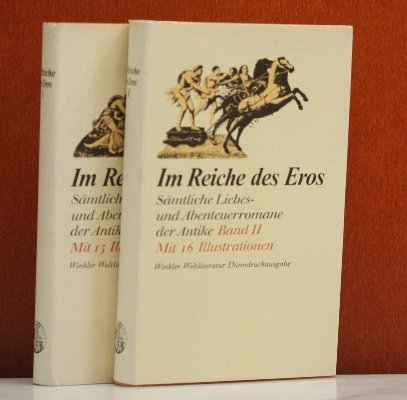 Longos: Daphnis und Chloe / Xenophon: Die Waffen des Eros / Die Geschichte von Apollonius, dem König von Tyrus / Heliodor: Die Abenteuer der schönen Chariklea / Chariton: Kallirhoe. (Bd. 1) Books