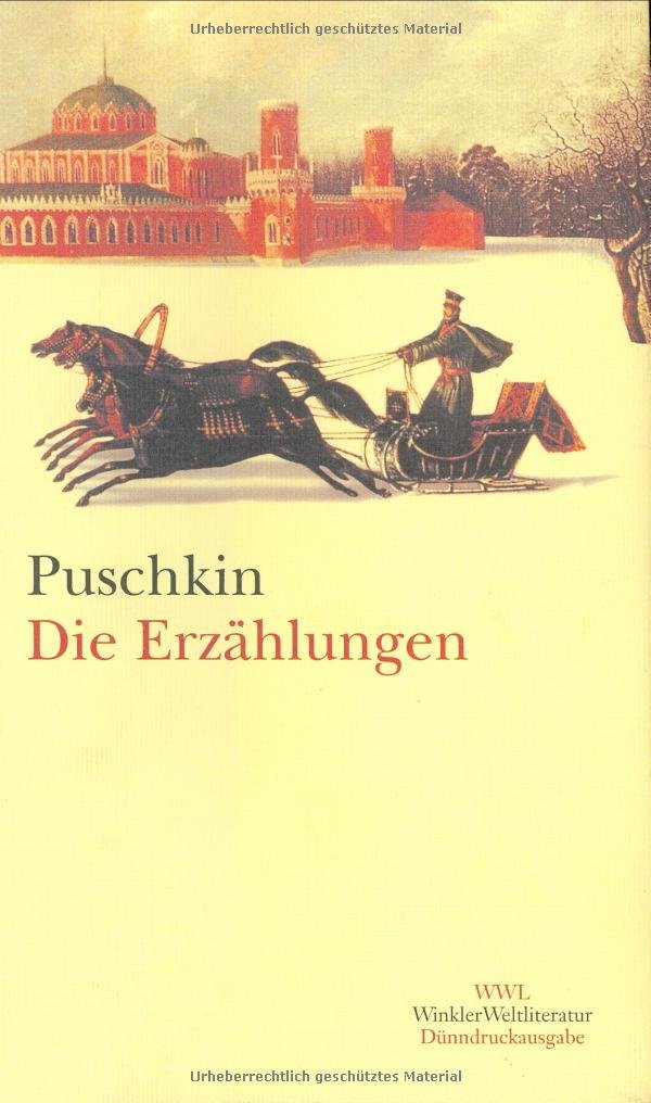 Alexander S. Puschkin. Die Erzählungen Contemporary literature
