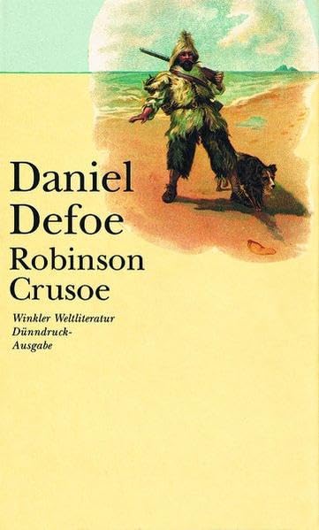 Robinson Crusoe: Vollständige Ausgabe (Artemis & Winkler - Winkler Weltliteratur) Contemporary literature