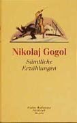 Nikolai Gogol. Sämtliche Erzählungen Contemporary literature