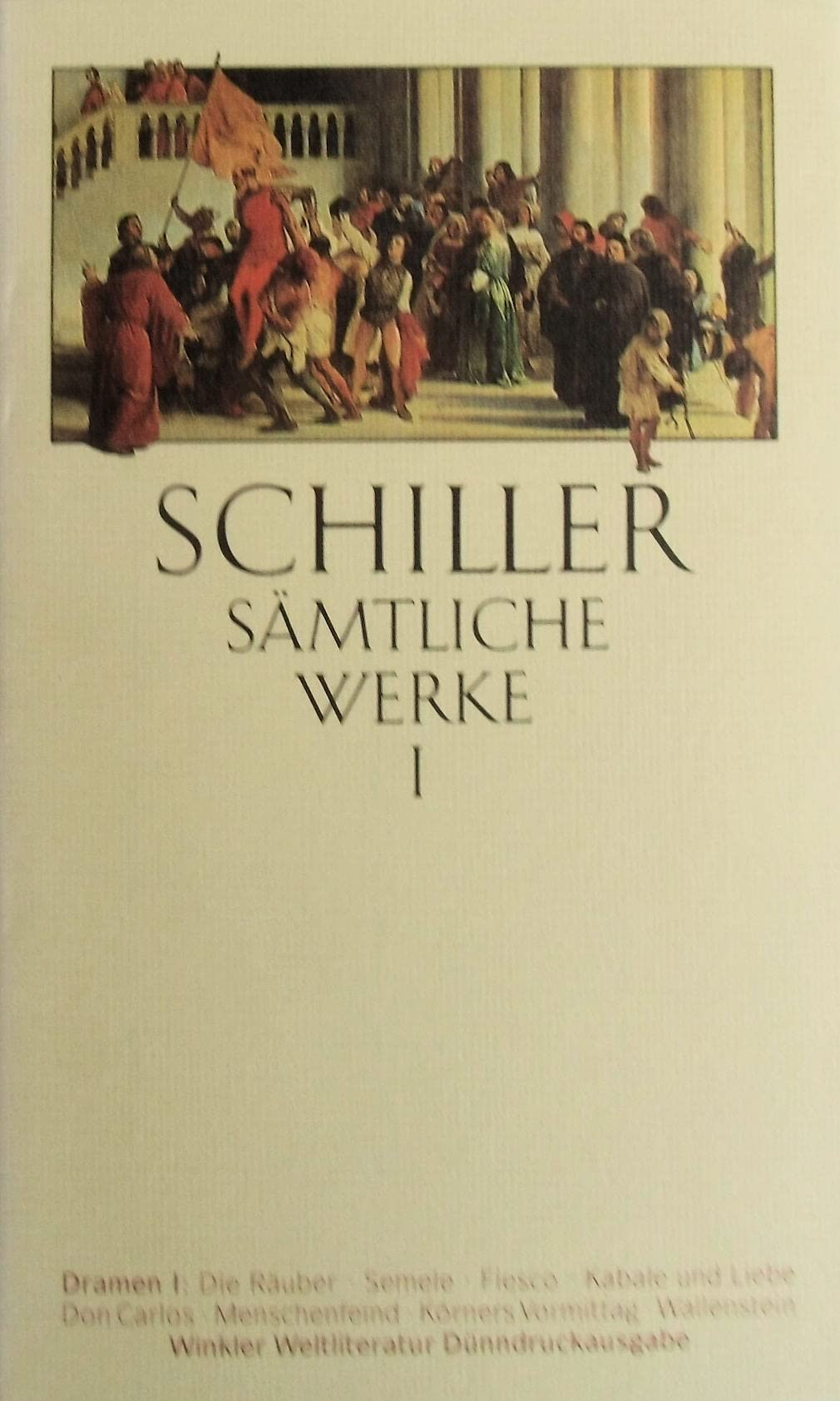 Sämtliche Werke, Band 1 von insgesamt 5 Bänden, Ln, Neuausg., Dramen: Sämtliche Werke in fünf Bänden, Band I: Drama