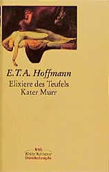 Die Elixiere des Teufels/Lebens-Ansichten des Katers Murr Contemporary literature