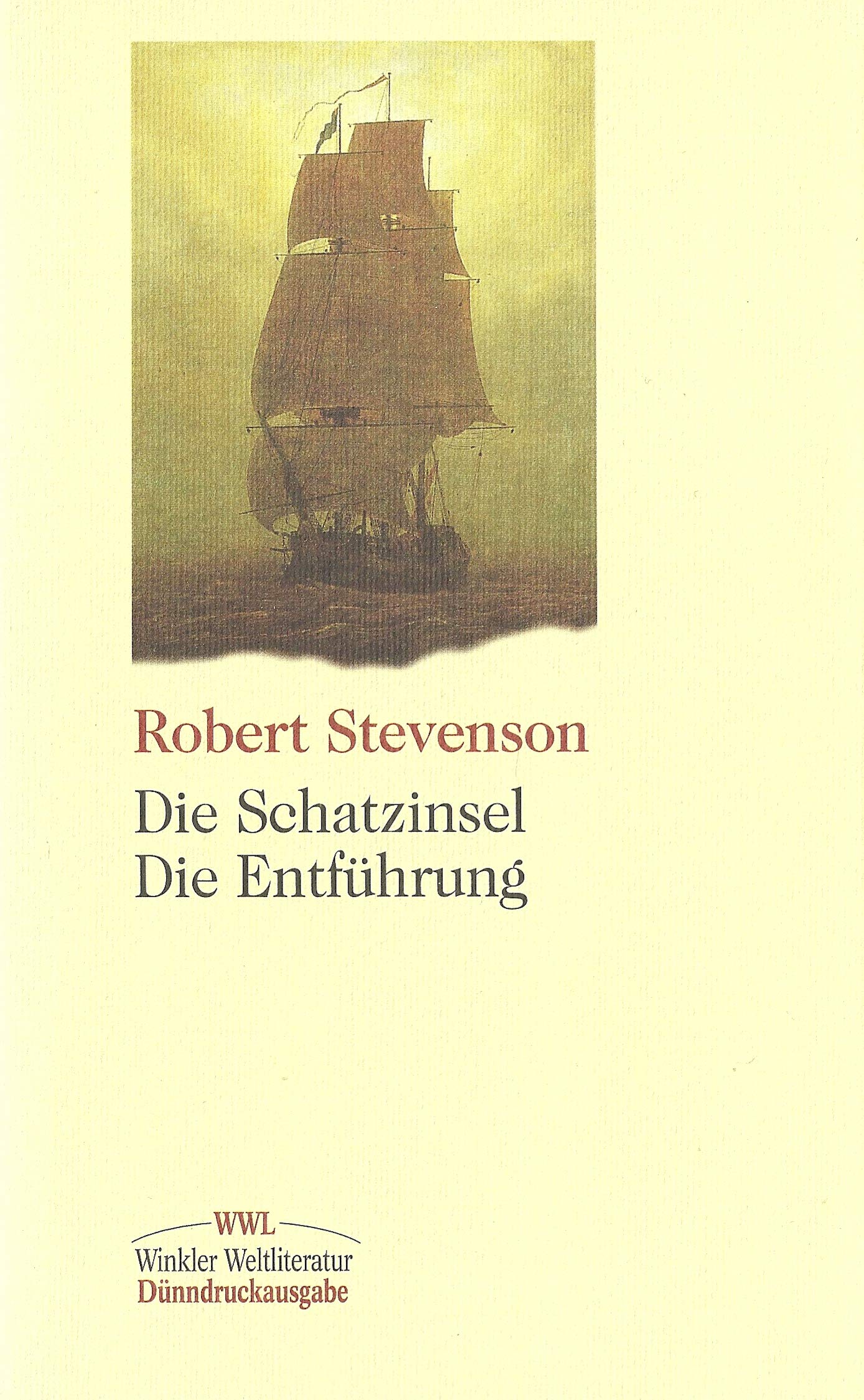 Die Schatzinsel /Die Entführung (Artemis & Winkler - Winkler Weltliteratur) Contemporary literature