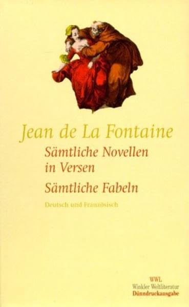 Sämtliche Novellen in Versen / Sämtliche Fabeln. Französisch und Deutsch: Band 1: Sämtliche Novellen in Versen, Band 2: Sämtliche Fabeln (Artemis & Winkler - Winkler Weltliteratur) Books