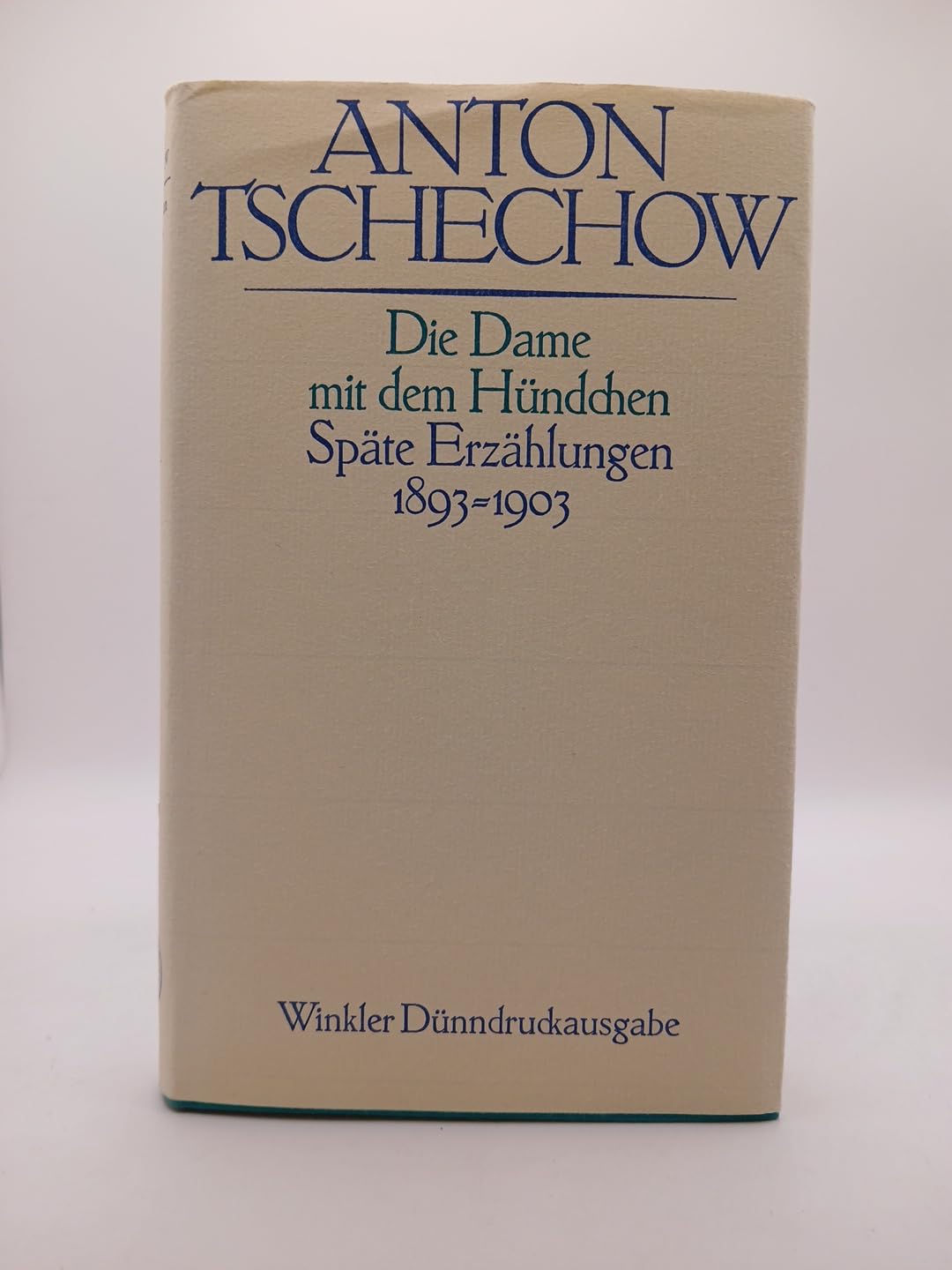 Die Dame mit dem Hündchen: Späte Erzählungen 1893-1903 Classics