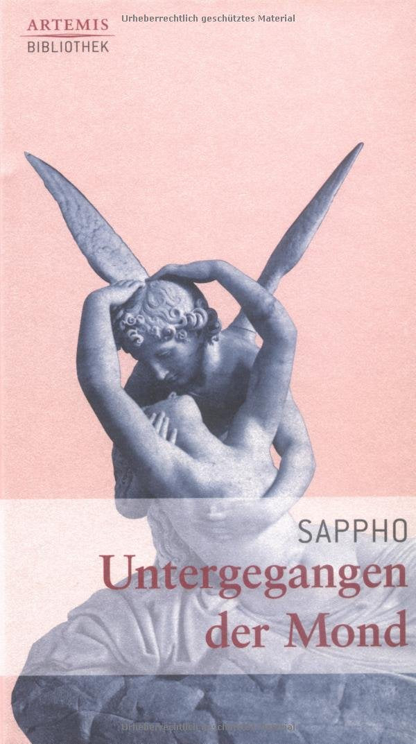 Untergegangen der Mond: Lieder und Strophen (Artemis-Bibliothek) Philosophy