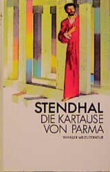 Die Kartause von Parma (Artemis & Winkler - Blaue Reihe) Action & Adventure