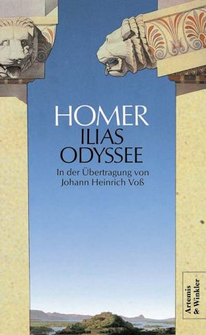 Ilias /Odyssee: Vollständige Ausgabe (Artemis & Winkler - Blaue Reihe) Contemporary literature