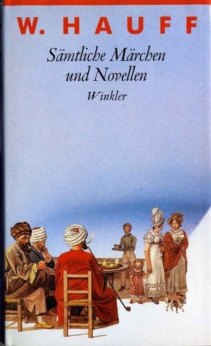 Sämtliche Märchen und Novellen. Nach den Originaldrucken und Handschriften Books
