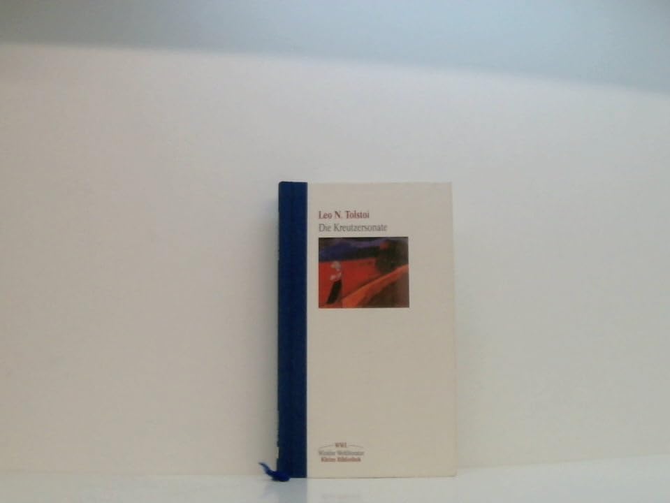 Die Kreutzersonate /Der Tod des Iwan Iljitsch (Winkler Weltliteratur: Kleine Bibliothek) Classics