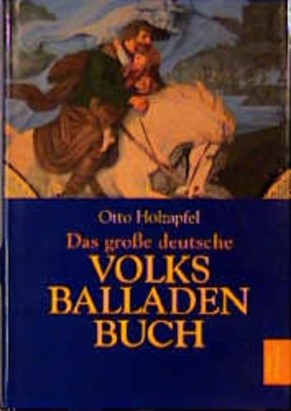 Das grosse deutsche Volksballadenbuch Fairy Tales & Legends