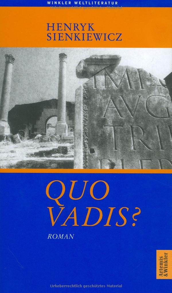 Quo vadis? (Artemis & Winkler - Blaue Reihe) Contemporary literature