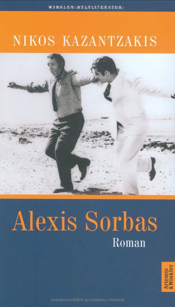 Alexis Sorbas (Artemis & Winkler - Blaue Reihe) Contemporary literature