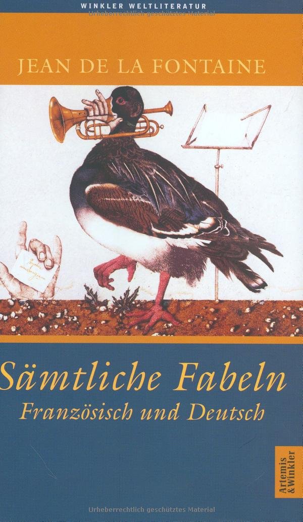 Sämtliche Fabeln.: Französisch und Deutsch (Artemis & Winkler - Blaue Reihe) Fairy Tales & Legends