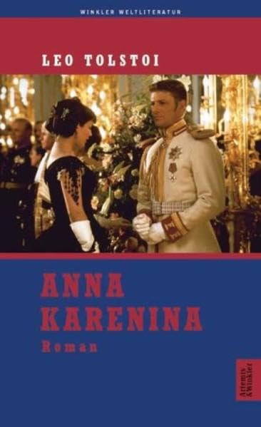 Anna Karenina (Artemis & Winkler - Blaue Reihe) Classics