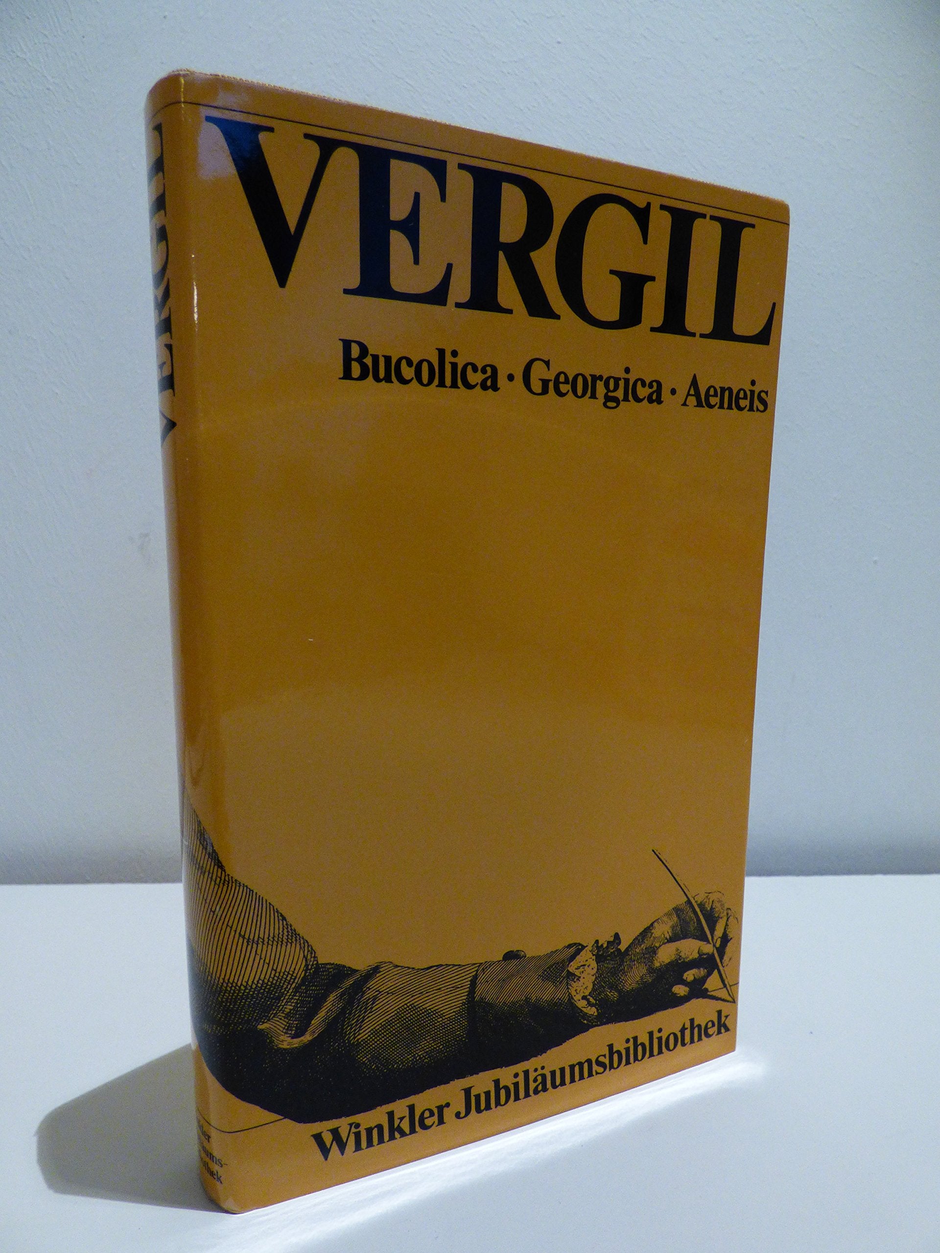 Bucolica. Georgica. Aeneis. . Books