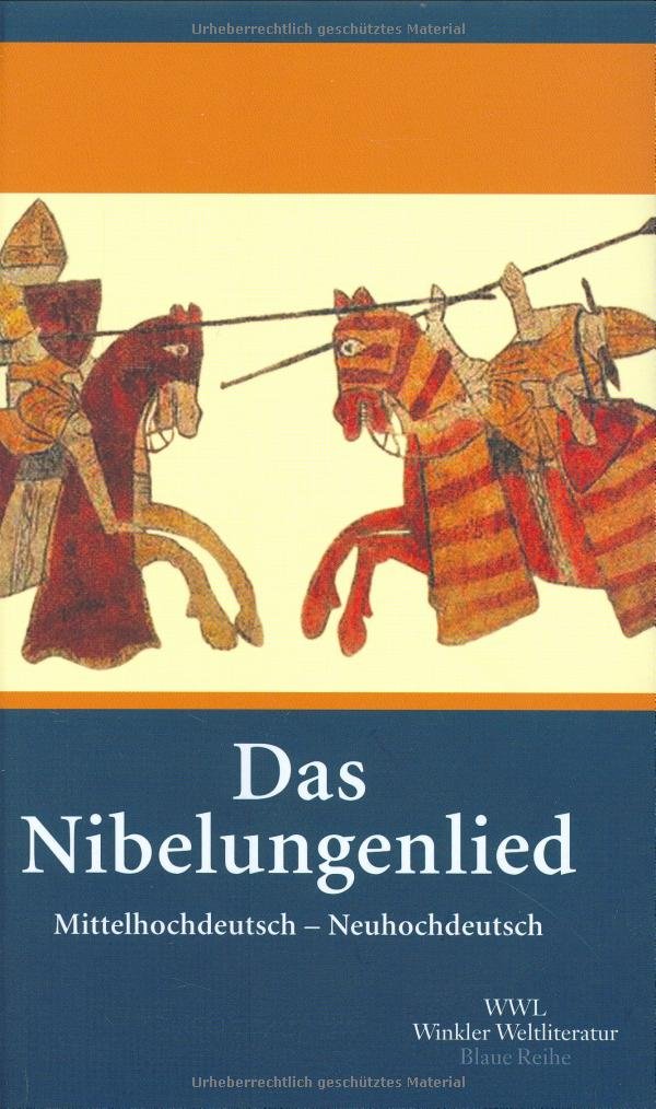 Das Nibelungenlied: Nach der Handschrift C der Badischen Landesbibliothek Karlsruhe. Mittelhochdeutsch und Neuhochdeutsch Fiction