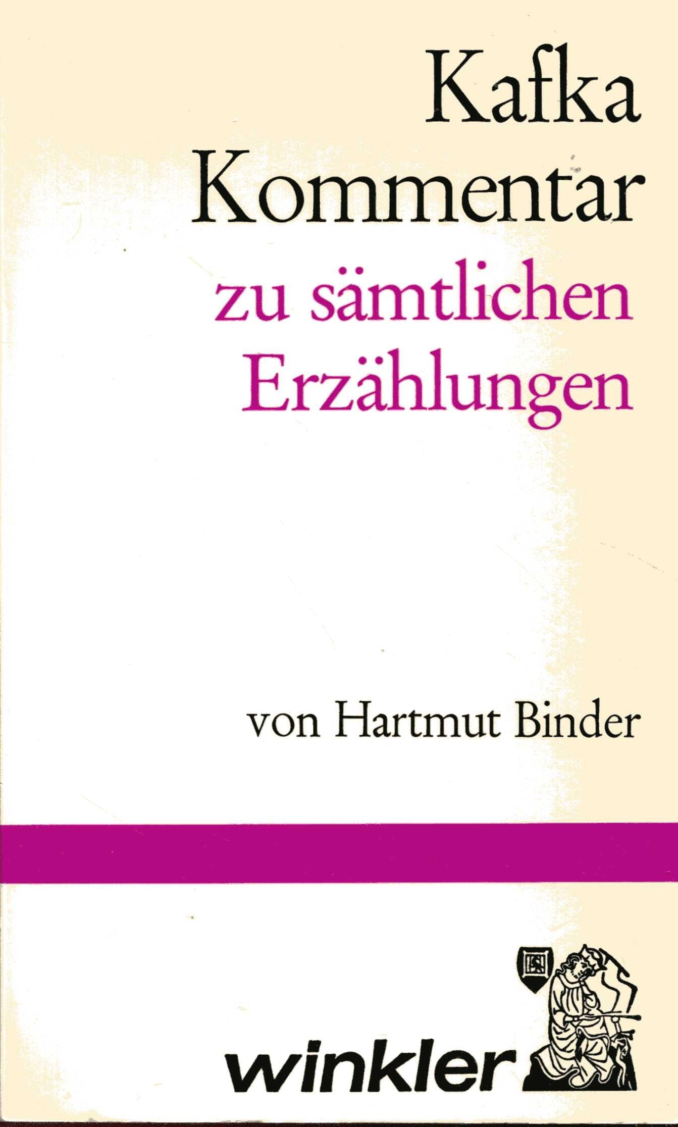 Kafka-Kommentar zu sämtlichen Erzählungen book