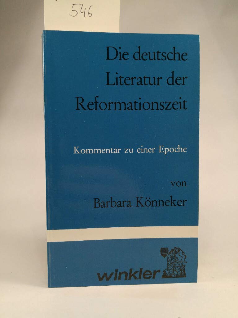 Die deutsche Literatur der Reformationszeit Religion & Esotericism