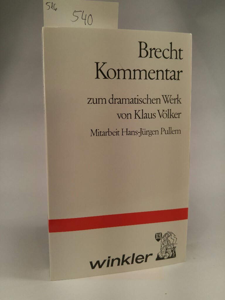 Brecht- Kommentar, Band 3: Brecht - Kommentar zum dramatischen Werk Books