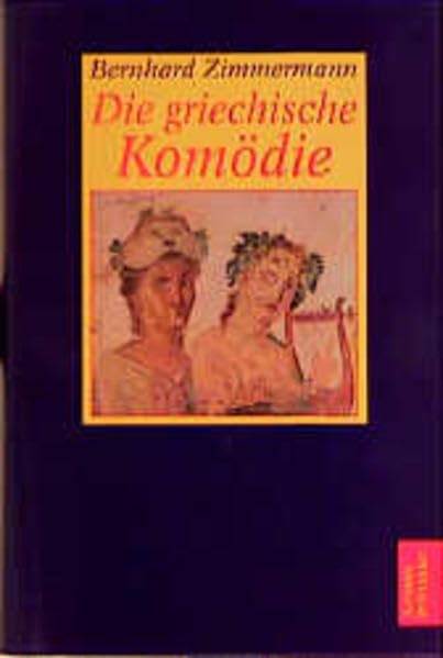 Die griechische Komödie Contemporary literature