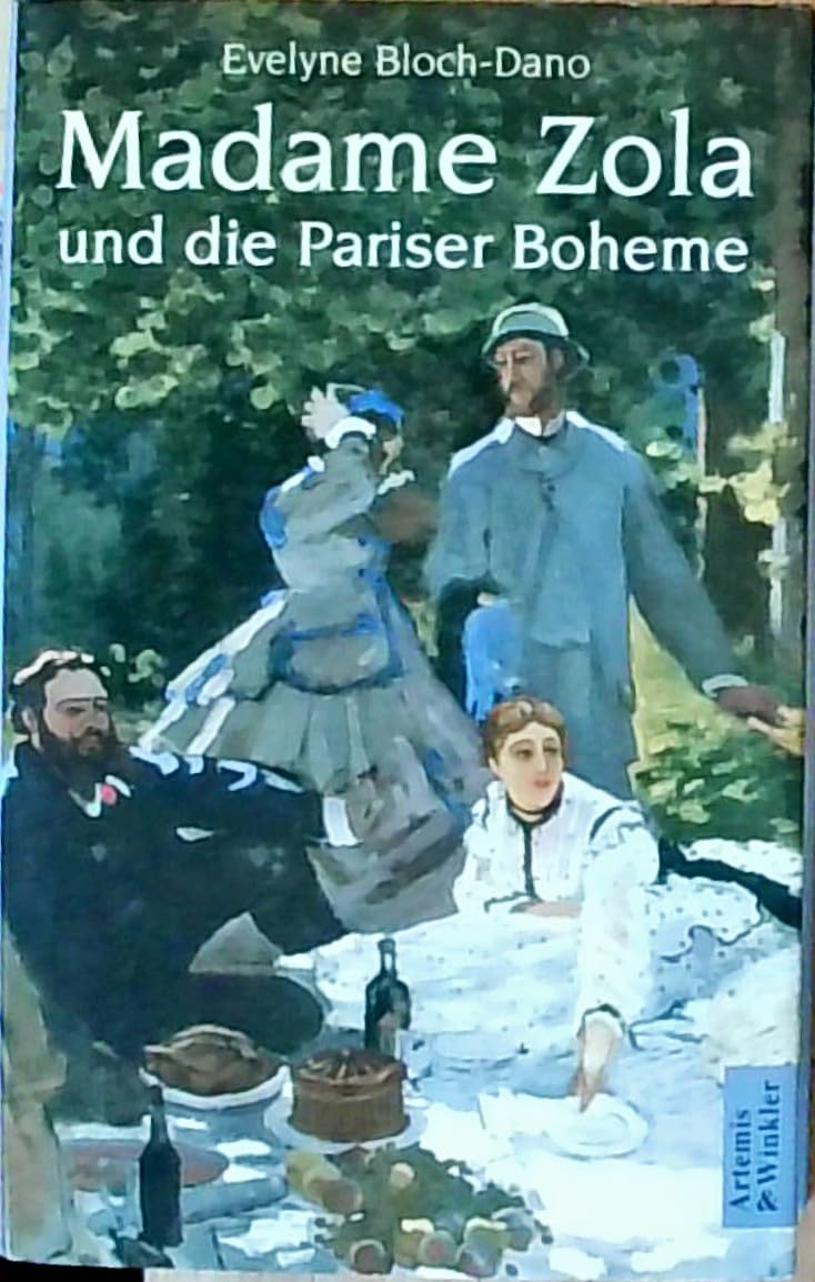 Madame Zola und die Pariser Boheme: Biographie Personalities