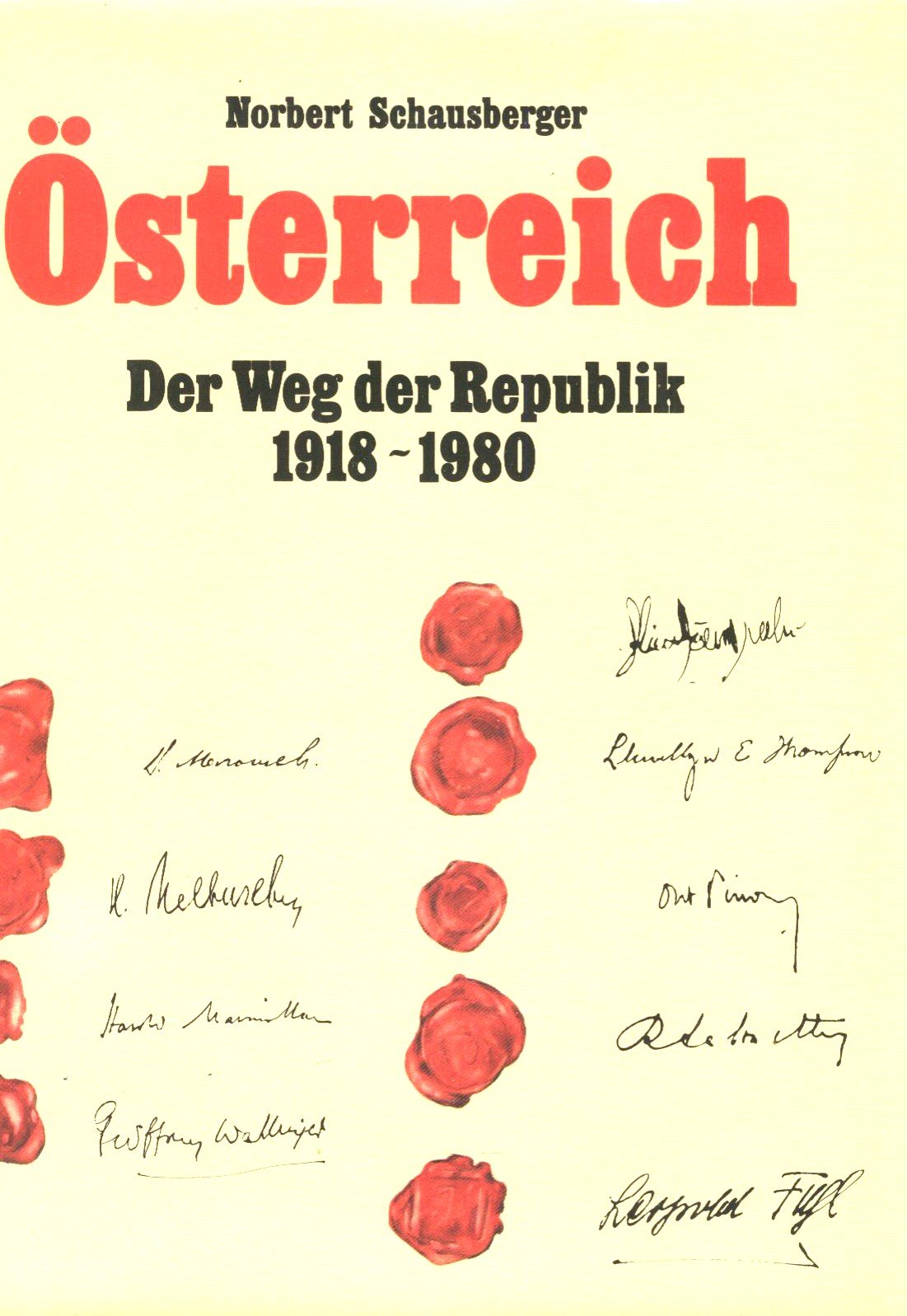 Österreich Der Weg der Republik 1918 - 1980 Books